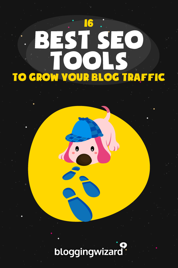 增长博客流量的最佳SEO工具