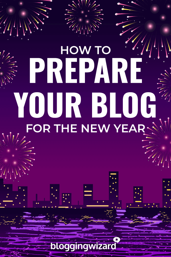 如何为新的一年的博客做准备
